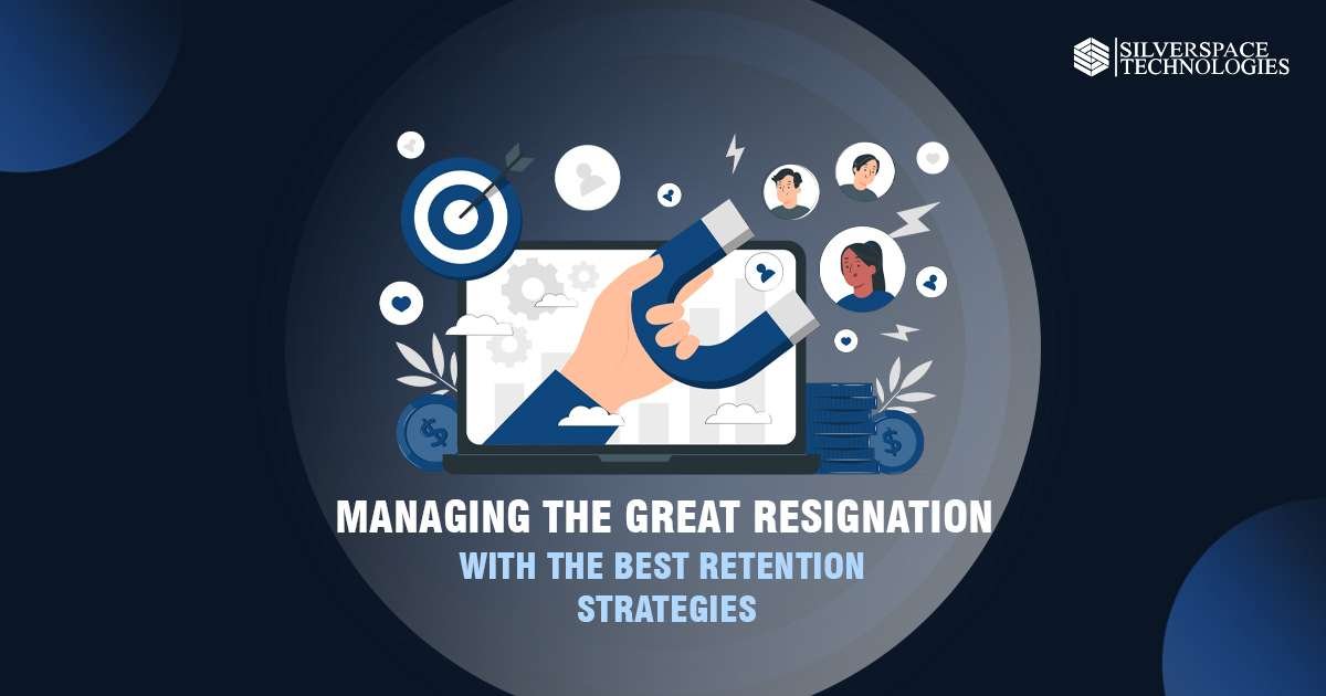Best Employee Retention Strategies to Combat the Great Resignation