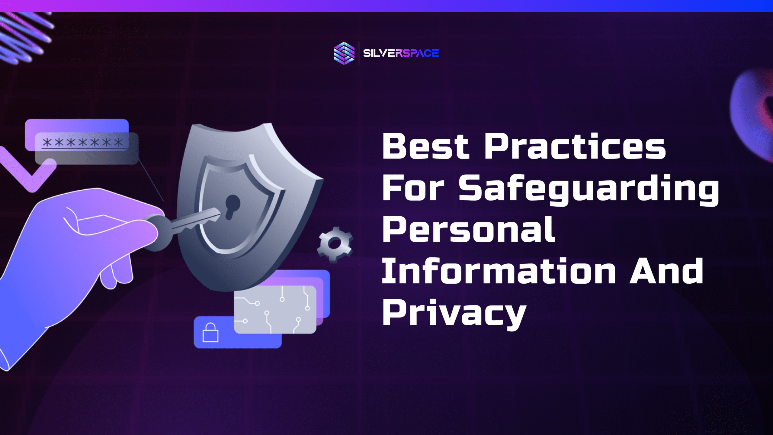 Practices for Safeguarding Personal Information